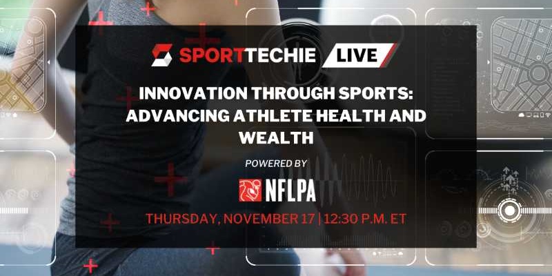 SportTechie – Innovation Through Sports: Advancing Athlete Health and Wealth